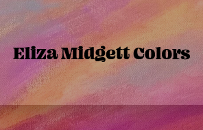 Eliza Midgett Colors