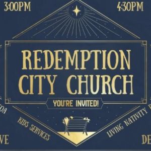 Redemption City Church Christmas Eve Services