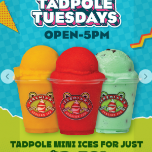 Jeremiahs Italian Ice - Tadpole Tuesdays