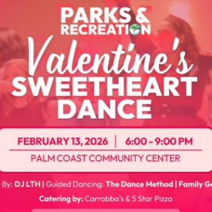 Palm Coast Community Center - Valentine's Sweetheart Dance