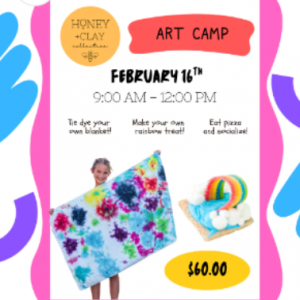 Honey and Clay - President's Day Art Camp