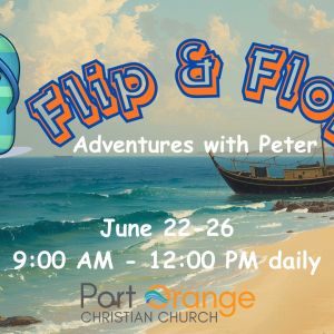 Port Orange Christian Church VBS