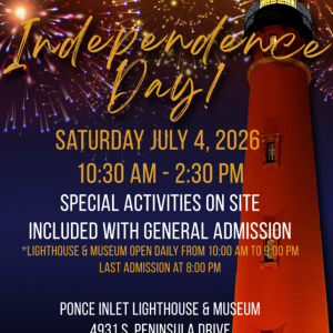 Ponce Inlet Lighthouse Independence Day Celebration