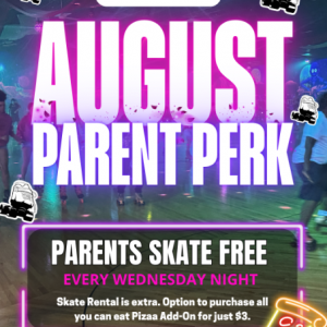 Astro Skate - August Parent Perk
