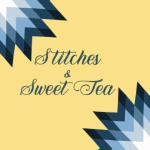 Stitches and Sweet Tea