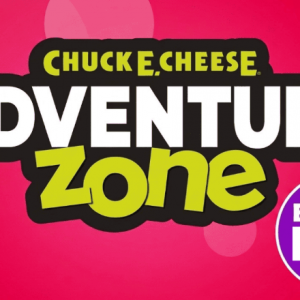 Chuck E Cheese Buy One, Get One Free Adventure Zone Admission