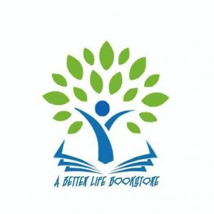 A Better Life Bookstore
