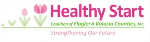 Healthy Start Coalition of Flagler & Volusia Counties, Inc.