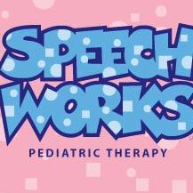 Speech Works Pediatric Therapy