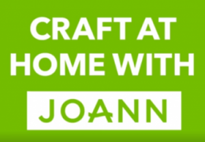 JOANN Fabric and Craft Stores- Craft at Home with Joann