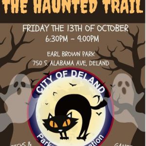 10/13 The Haunted Trail - City of Deland