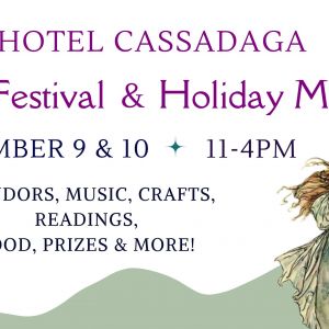 12/09 - 12/10 Cassadaga Fairy Festival & Holiday Market