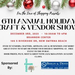 12/03 6th Annual Holiday Craft & Vendor Show NSB
