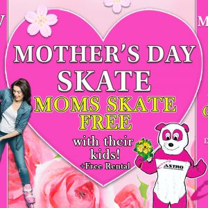 05/12 Mothers Day Skate-Astro Skate