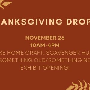 11/26 Fall Drop-in Craft - Gillespie Museum