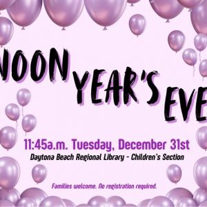 12/31 Daytona Beach Regional Library: New Year's Eve