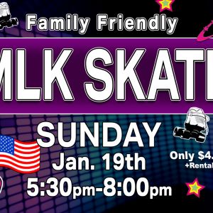 01/19 Astro Skate Center Family MLK Skate