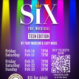 Spruce Creek High School Theatre - SIX, Teen Edition Musical