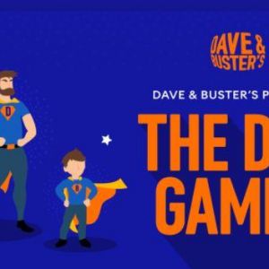 06/15 Dave & Buster's - The Dad Games