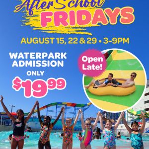Daytona Lagoon After School Fridays